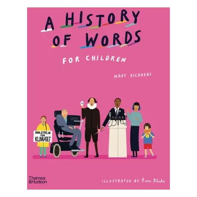 "A History of Words for Children" - "" ("Richards Mary")(Pevná vazba)