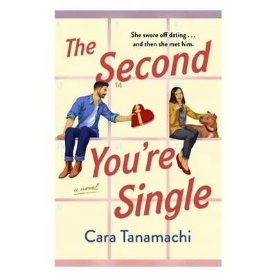 "The Second You're Single" - "" ("Tanamachi Cara")(Paperback)