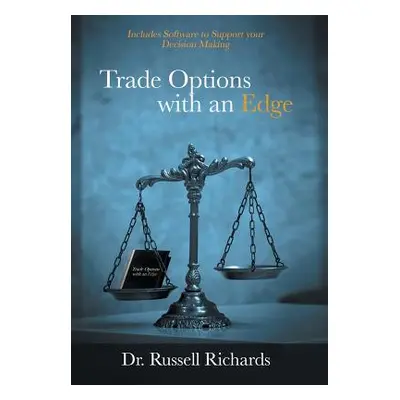 "Trade Options with an Edge" - "" ("Richards Russell")(Pevná vazba)