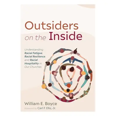 "Outsiders on the Inside" - "" ("Boyce William E.")(Paperback)