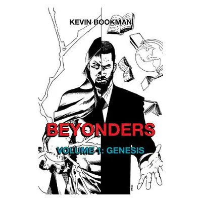 "Beyonders Volume 1 Genesis" - "" ("Bookman Kevin")(Paperback)