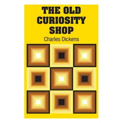 "The Old Curiosity Shop" - "" ("Dickens Charles")(Pevná vazba)