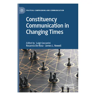 "Constituency Communication in Changing Times" - "" ("Ceccarini Luigi")(Paperback)