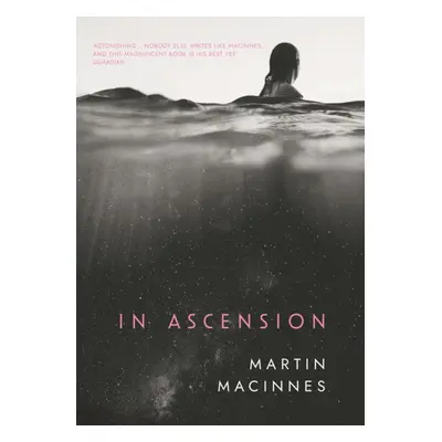 "In Ascension" - "" ("MacInnes Martin")(Paperback)