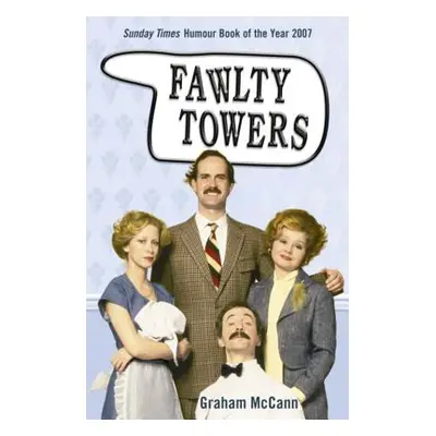 "Fawlty Towers" - "" ("McCann Graham")(Paperback)