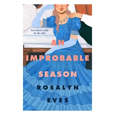 "An Improbable Season" - "" ("Eves Rosalyn")(Pevná vazba)