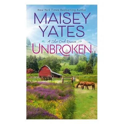 "Unbroken" - "" ("Yates Maisey")(Mass Market Paperbound)