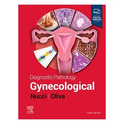 "Diagnostic Pathology: Gynecological" - "" ("Nucci Marisa R.")(Pevná vazba)