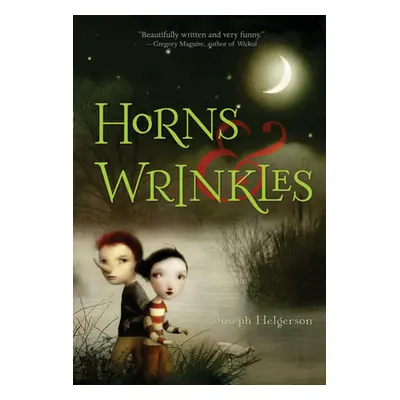 "Horns & Wrinkles" - "" ("Helgerson Joseph")(Paperback)