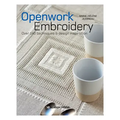 "Pulled Thread Embroidery: Stitches, Techniques & Over 140 Exquisite Designs" - "" ("Jeanneau Ma