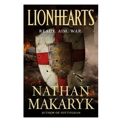 "Lionhearts" - "" ("Makaryk Nathan")(Paperback)