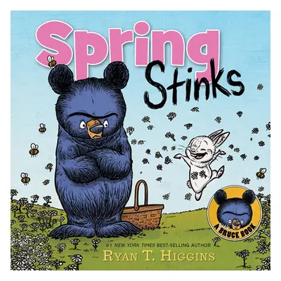 "Spring Stinks: A Little Bruce Book" - "" ("Higgins Ryan")(Pevná vazba)