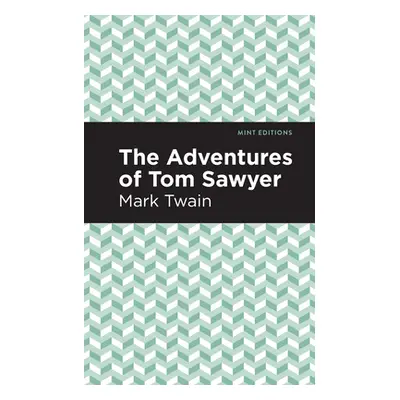 "The Adventures of Tom Sawyer" - "" ("Twain Mark")(Paperback)