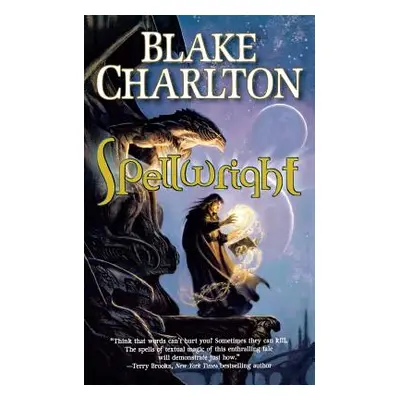 "Spellwright" - "" ("Charlton Blake")(Paperback)