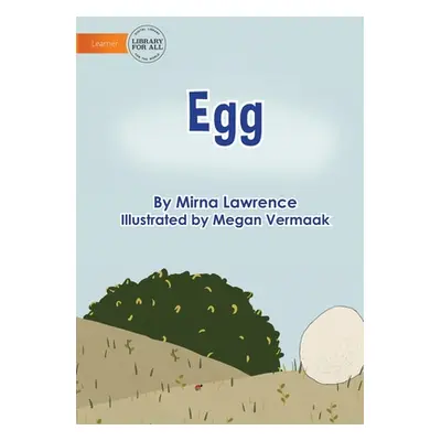 "Egg" - "" ("Lawrence Mirna")(Paperback)