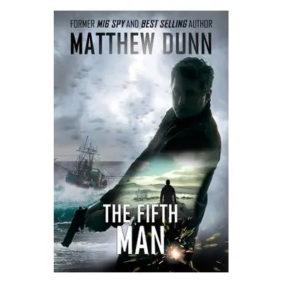 "The Fifth Man" - "" ("Dunn Matthew")(Paperback)