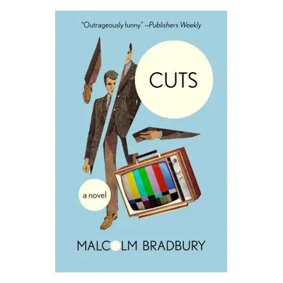 "Cuts" - "" ("Bradbury Malcolm")(Paperback)