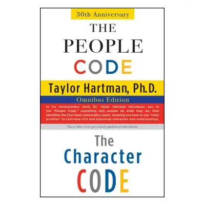 "The People Code and the Character Code: Omnibus Edition" - "" ("Hartman Taylor")(Paperback)