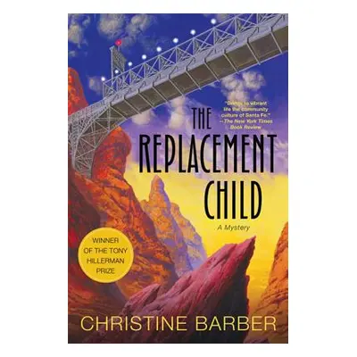 "The Replacement Child: A Mystery" - "" ("Barber Christine")(Paperback)