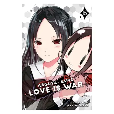 "Kaguya-Sama: Love Is War, Vol. 15, 15" - "" ("Akasaka Aka")(Paperback)