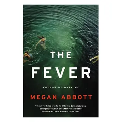 "The Fever" - "" ("Abbott Megan")(Paperback)