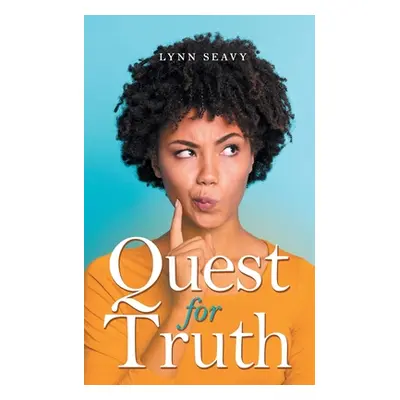 "Quest for Truth" - "" ("Seavy Lynn")(Paperback)