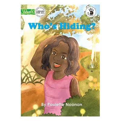 "Who's Hiding" - "" ("Noonan Paulette")(Paperback)