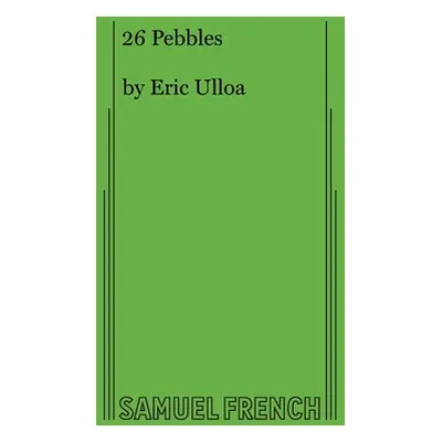 "26 Pebbles" - "" ("Ulloa Eric")(Paperback)