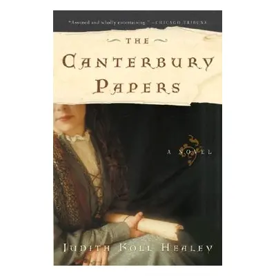 "The Canterbury Papers" - "" ("Healey Judith Koll")(Paperback)