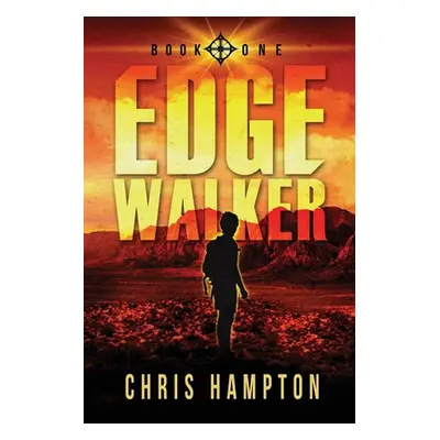 "Edge Walker" - "" ("Chinnock Morgan Vogel")(Paperback)