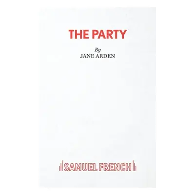 "The Party" - "" ("Arden Jane")(Paperback)