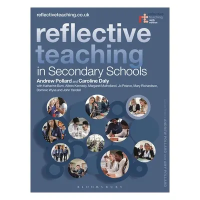 "Reflective Teaching in Secondary Schools" - "" ("Pollard Andrew")(Paperback)