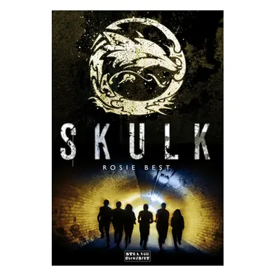 "Skulk" - "" ("Best Rosie")(Paperback)