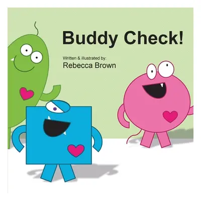 "Buddy Check!" - "" ("Brown Rebecca")(Paperback)