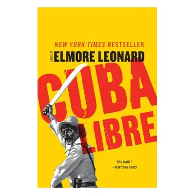 "Cuba Libre" - "" ("Leonard Elmore")(Paperback)