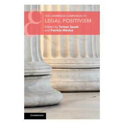 "The Cambridge Companion to Legal Positivism" - "" ("Spaak Torben")(Paperback)