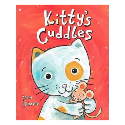 "Kitty's Cuddles" - "" ("Cabrera Jane")(Pevná vazba)