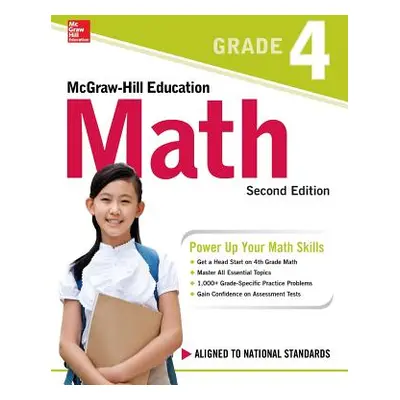 "McGraw-Hill Education Math Grade 4, Second Edition" - "" ("McGraw Hill")(Paperback)