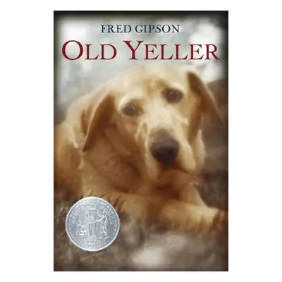 "Old Yeller" - "" ("Gipson Fred")(Paperback)