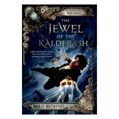 "The Jewel of the Kalderash" - "" ("Rutkoski Marie")(Paperback)