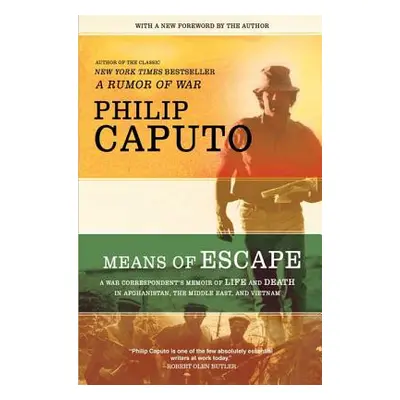 "Means of Escape" - "" ("Caputo Philip")(Paperback)