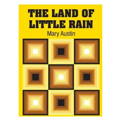 "The Land of Little Rain" - "" ("Austin Mary")(Paperback)