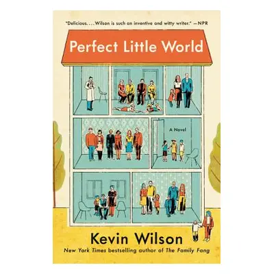 "Perfect Little World" - "" ("Wilson Kevin")(Paperback)