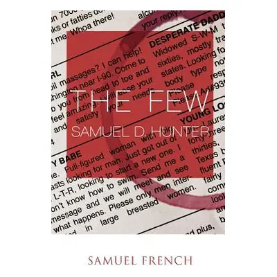 "The Few" - "" ("Hunter Samuel D.")(Paperback)