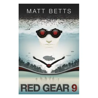 "Red Gear 9" - "" ("Betts Matt")(Paperback)