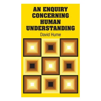 "An Enquiry Concerning Human Understanding" - "" ("Hume David")(Pevná vazba)