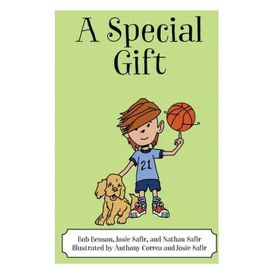 "A Special Gift" - "" ("Benson Bob")(Paperback)