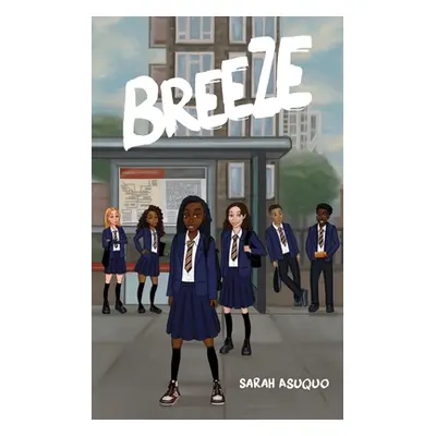 "Breeze" - "" ("Asuquo Sarah")(Paperback)