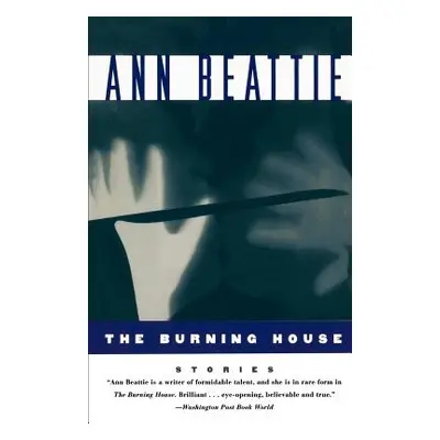 "Burning House" - "" ("Beattie Ann")(Paperback)