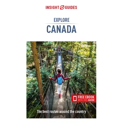 "Insight Guides Explore Canada (Travel Guide with Free Ebook)" - "" ("Insight Guides")(Paperback